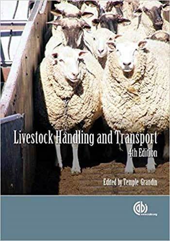 Livestock Handling and Transport by Temple Grandin